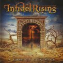INFIDEL RISING- A Complex Divinity