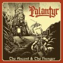 PALANTYR- The Ascent & The Hunger
