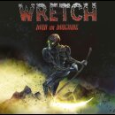 WRETCH- Man Or Machine