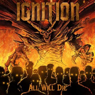 IGNITION- All Will Die