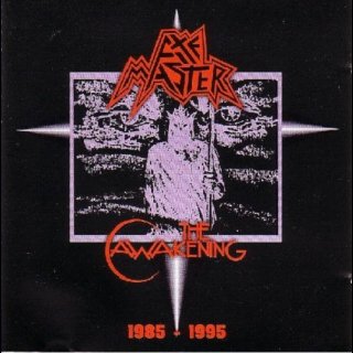 AXEMASTER- The Awakening 1985-1995