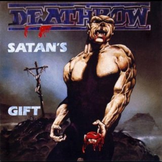 DEATHROW- Satan´s Gift +Bonus