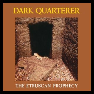 DARK QUARTERER- The Etruscan Prophecy