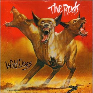 RODS, THE- Wild Dogs CD +4 Bonustr.