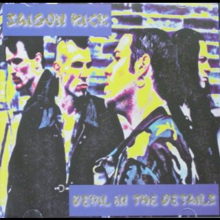 SAIGON KICK- The Devil In The Details CD +2 bonus