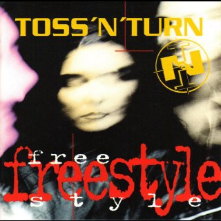 TOSS N TURN- Freestyle