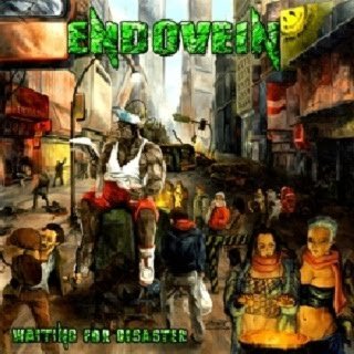 ENDOVEIN- Waiting For Disaster