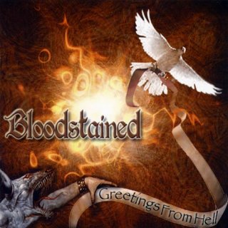 BLOODSTAINED- Greetings From Hell