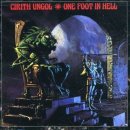 CIRITH UNGOL- One Foot In Hell