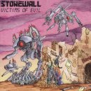 STONEWALL- Victims Of Evil
