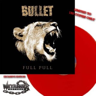 BULLET- Full Pull LIM. 150 EXCLUSIVE RED VINYL