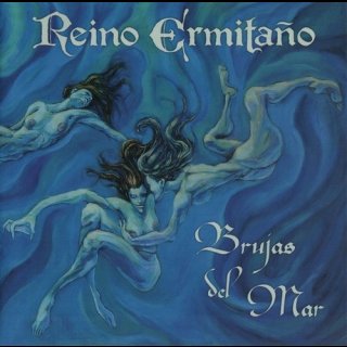 REINO ERMITANO- Brujas Del Mar