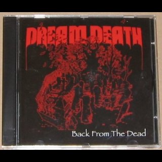DREAM DEATH- Back From The Dead