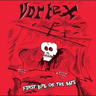 VORTEX- First Bite Of The Bats