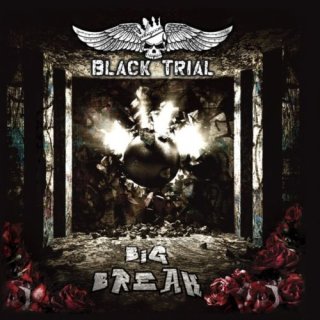 BLACK TRIAL- Big Break