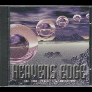 HEAVENS EDGE- Some Other Place - Some Other Time