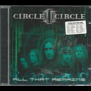 CIRCLE II CIRCLE- All That Remains