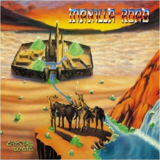 MANILLA ROAD- Crystal Logic 2CD SET! 30th anniversary edition UNRELEASED BONUS!!