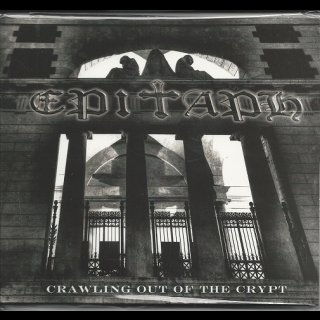 EPITAPH- Crawling Out Of The Crypt digipack