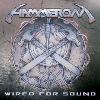 HAMMERON- Wired For Sound