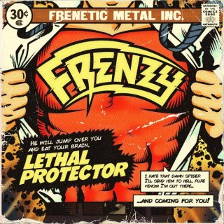 FRENZY- Lethal Protector