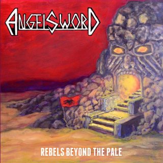 ANGEL SWORD- Rebels Beyond The Pale