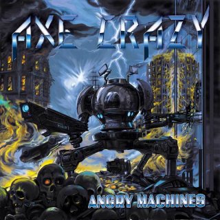 AXE CRAZY- Angry Machines LIM. 200 BLACK VINYL