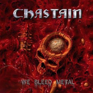 CHASTAIN- We Bleed Metal LIM. 300 BLACK VINYL