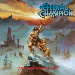 ETERNAL CHAMPION- The Armor Of Ire