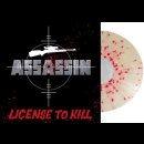 ASSASSIN- License To Kill LIM.+NUMB. 250 SPLATTER VINYL
