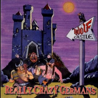 ADOLF CASTLE- Really Crazy Germans