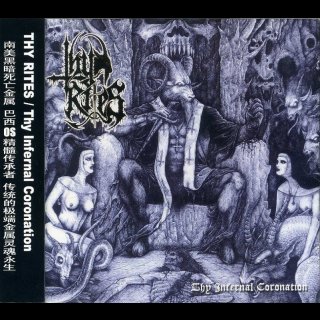 THY RITES- Thy Infernal Coronation IMPORT CD, obi