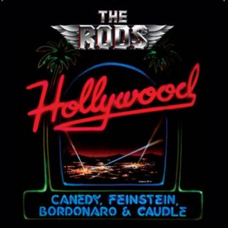 THE RODS/HOLLYWOOD PROJECT Canedy, Feinstein, Bordonaro & Caudle LIM. CD +bonus