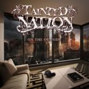 TAINTED NATION- On The Outside