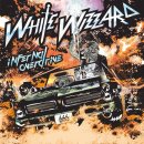 WHITE WIZZARD- Infernal Overdrive