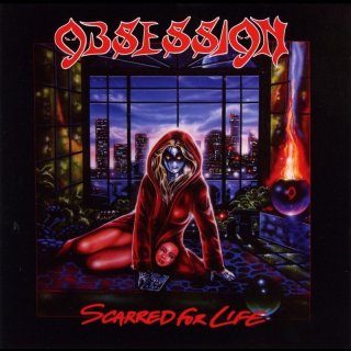 OBSESSION- Scarred for Life