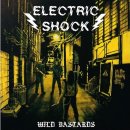 ELECTRIC SHOCK- Wild Bastards LIM. 7&quot; 4-Track EP