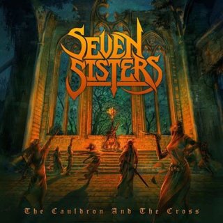 SEVEN SISTERS- The Cauldron And The Cross LIM. DIGIPACK