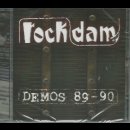ROCK DAM- Demos 89-90