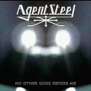 AGENT STEEL- No Other Godz Before Me LIM.DIGIPACK