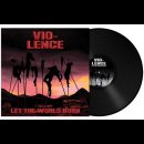 VIO-LENCE- Let The World Burn LIM.180g BLACK VINYL