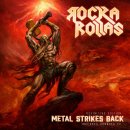 ROCKA ROLLAS- Metal Strikes Back-Definitive Edition +...
