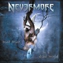 NEVERMORE- Dead Heart, In A Dead World