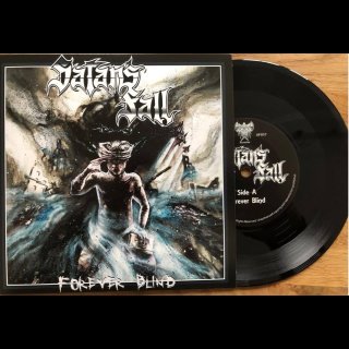SATAN&acute;S FALL- Forever Blind LIM.+NUMB.333 7&quot; SINGLE