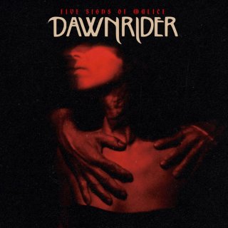 DAWNBRINGER- Five Signs Of Malice