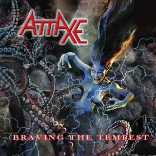 ATTAXE- Braving The Tempest
